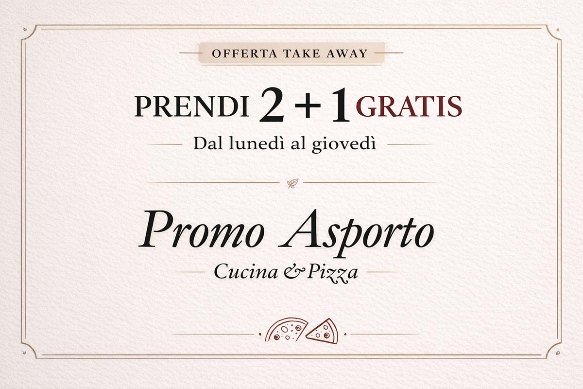 Promo asporto - Prendi 2 + 1